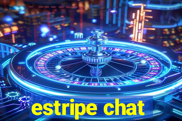 estripe chat